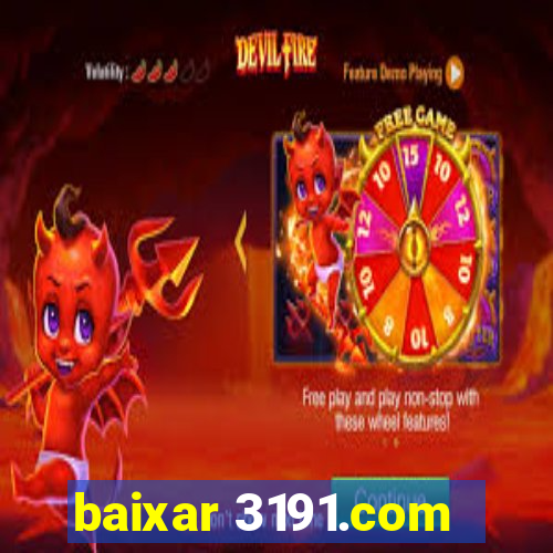 baixar 3191.com